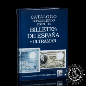 2023 - Catálogo Especializado De Billetes de España y Ultramar (1783 - 2019) - 6ª Ed - EDIFIL